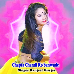 Chapta Chandi Ko banwade